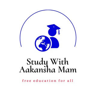 Study with Aakansha Mam ✨