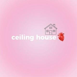 @ceilinghouse