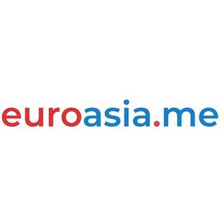 EuroAsia | Дунё хабарлари