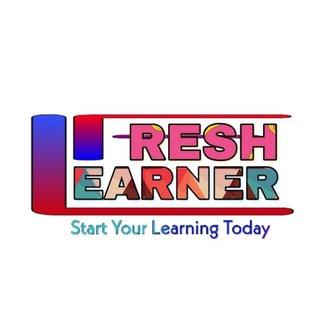 Fresh Learner