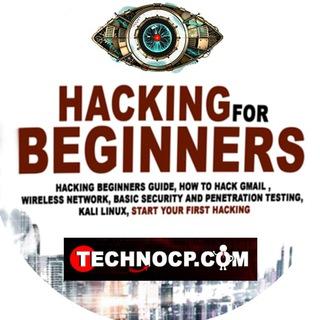 Hacking for Beginners - TechNoCP.com