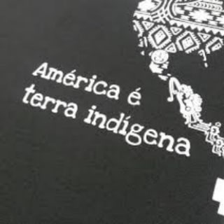Am&eacute;rica &eacute; Terra Ind&iacute;gena