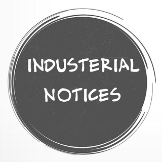 Industrial Notices