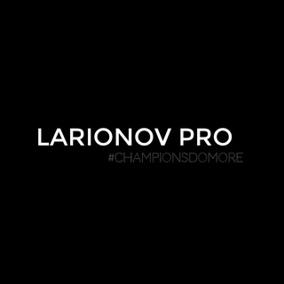 @larionovprochamp