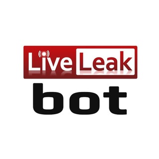 @liveleak_bot