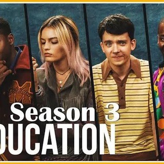 Sex Education Season 3 ✅✅