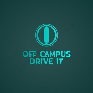 OFF CAMPUS DRIVE IT