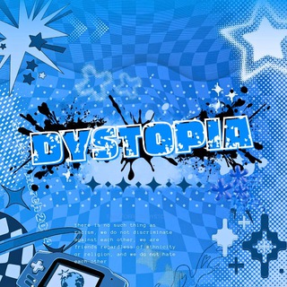 @OFFICIALDYSTOPIA