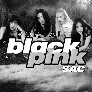 Portal BLACKPINK | Sac