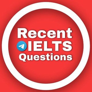 Recent IELTS Questions