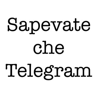@SapevateCheTelegram