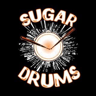 Sugar Drums
