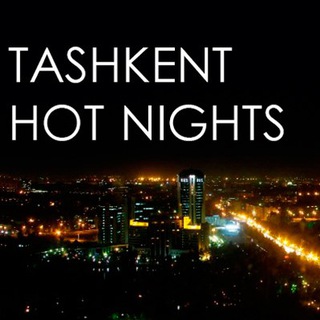 TASHKENT HOT NIGHTS