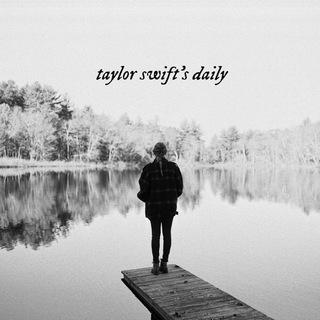 Taylor Swift&#39;s Daily