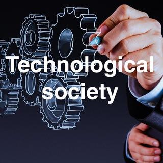 Technological society
