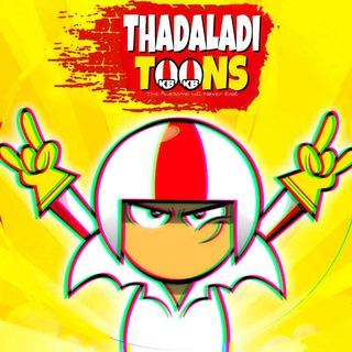 Thadaladi Toons