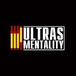 ULTRAS MENTALITY