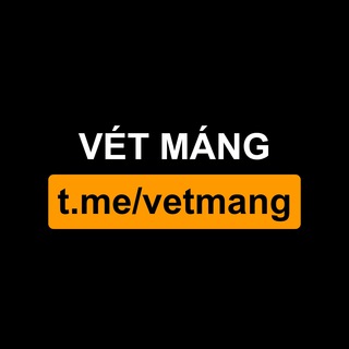 Vét Máng 🌐 Danh sách nhóm & kênh t.me/vetmang