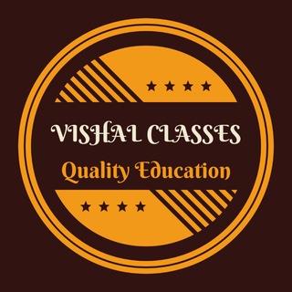 VISHAL CLASSES