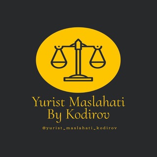 @Yurist_Maslahati_Kodirov